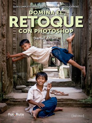 cover image of Domina el retoque con Photoshop